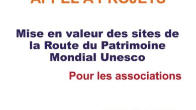 Photo of MISE EN VALEUR DE LA ROUTE DU PATRIMOINE MONDIAL DE L’UNESCO : APPEL A PROJETS