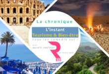 Photo of La Chronique: L’Instant Tourisme & Bien-être